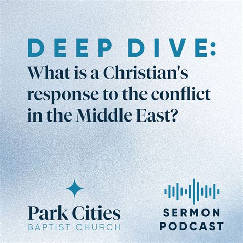 What Is A Christian S Response To The Conflict In The Middle East