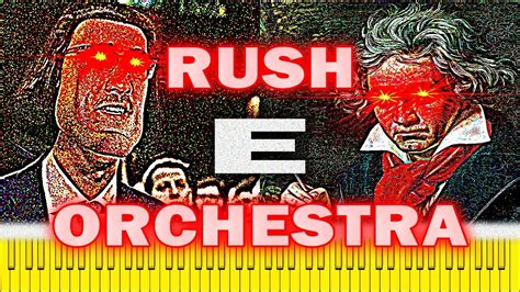 Rush E Orchestra Youtube