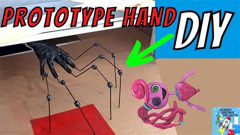 Diy The Prototype Hand Poppy Playtime Chapter How To Make The