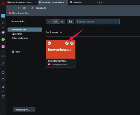 How To Save Edit And Manage Bookmarks In Opera On A Computer