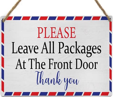 Package Delivery Sign Please Leave All Packages At The Front