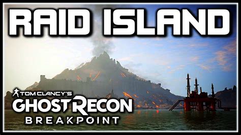 Ghost Recon Breakpoint Raid Island Locations Enemies Titan Drones