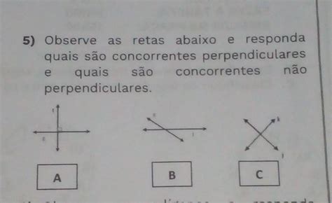 As Retas Abaixo Responda Quais São Concorrentes Perpendiculares E Quais São Concorrentes Não