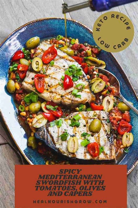 Spicy Mediterranean Swordfish With Tomatoes Olives And Capers