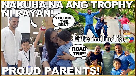 LIFE In INDIA NAKUHA NA NAG TROPHY NI RAYAN PROUD PARENTS ROAD TRIP