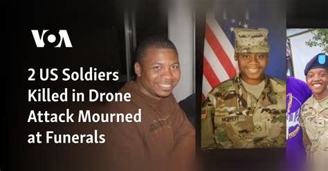 2 US Soldiers Killed in Drone Attack Mourned at Funerals