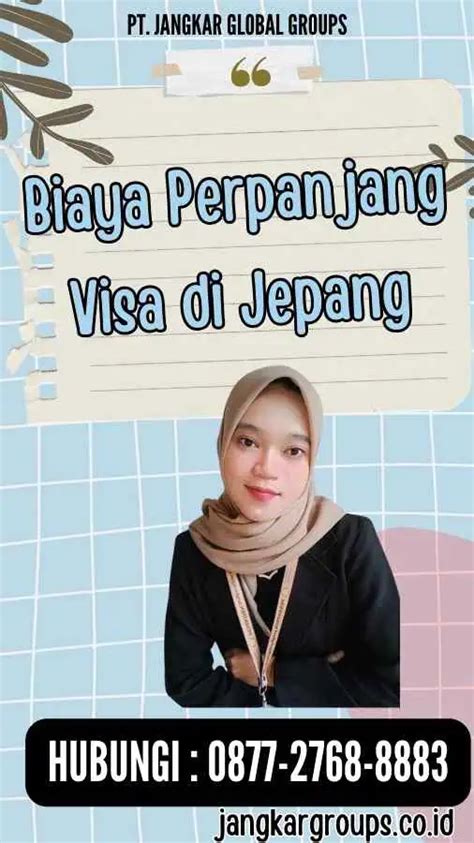 Biaya Perpanjang Visa Di Jepang Semua Yang Perlu Anda Ketahui