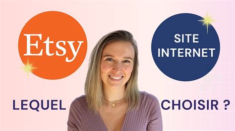 Ouvrir Une Boutique Sur Etsy Ou Un Site Internet Analyse En Points