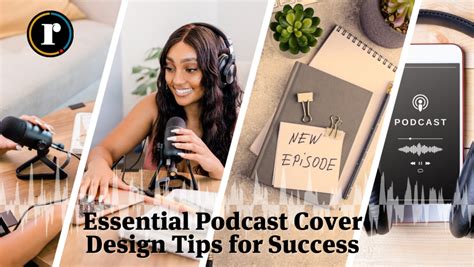 Maximize your podcast's impact with essential cover design tips for ...