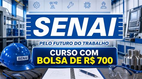Cursos Gratuitos No Senai Niteroi - Senai abre 5 mil vagas em cursos técnicos gratuitos pagando R$ 700 por ...