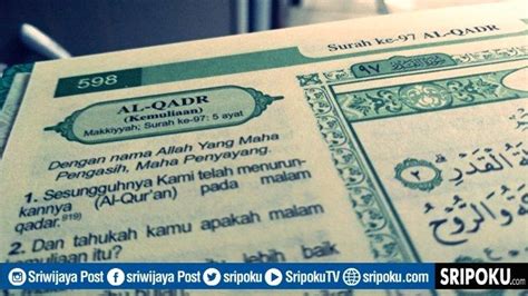 Keutamaan Juz Amma Surat Al Qadr Kejayaan Dapat Pekerjaan Bacaan