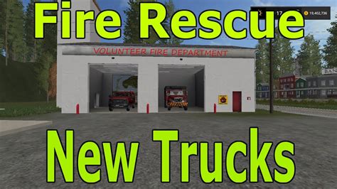 Farming Simulator 17 Fire Rescue Fs 911 Ep 12 Getting New Trucks Youtube