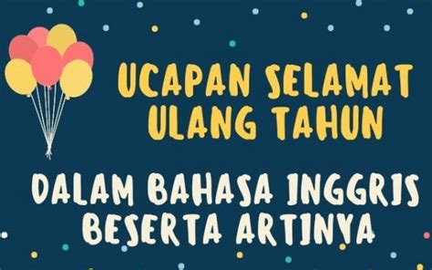 24 Kata Kata Ucapan Selamat Ulang Tahun Untuk Guru Bahasa Inggris