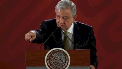 “al Diablo Con Sus Instituciones” Así Lo Dijo Amlo Movimiento