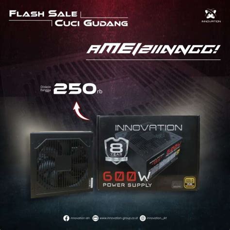 Promo Psu Innovation 600Watt 80 Gold Garansi 8 Tahun Ganti Baru