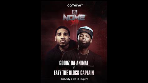 NOME 12 RECAP GOODZ VS EAZY THE BLOCK CAPTAIN YouTube