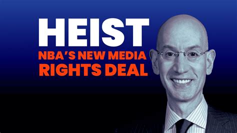 The 76 Billion Heist By Adam Silver Inside The Nbas New Media Rights