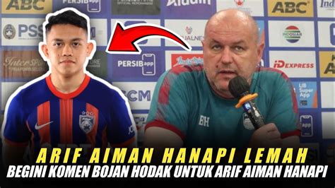 Garangbojan Hodak Anggap Arif Aiman Hanapi Sebagai Pemain Lemah Dan