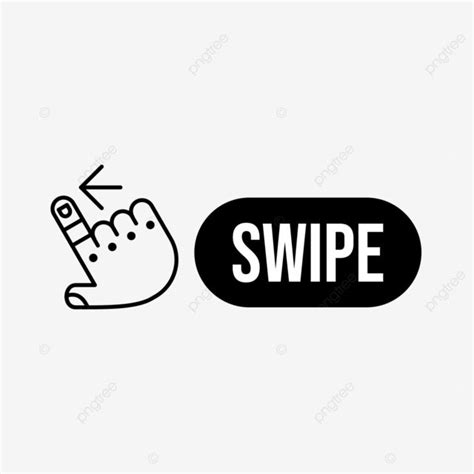 Swipe Icon Design Swipe Swipe Icon Sliding Png And Vector With