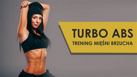 Turbo Abs Intensywny Trening Mi Ni Brzucha Abs Workout Pack Abs