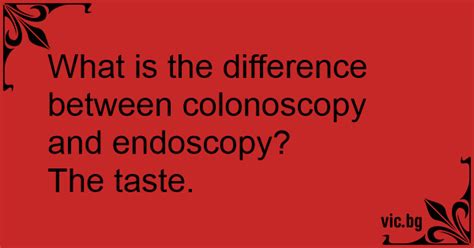 What Is The Difference Between Colonoscopy And Endoscopy The Taste