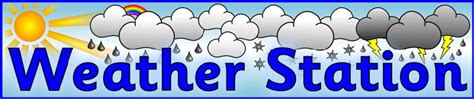 Weather Station Role Play Banner Sb6136 Sparklebox Weather Station Classroom Banner Weather