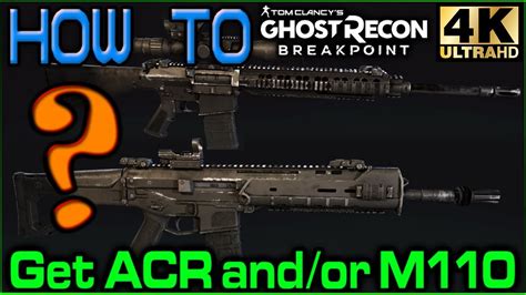 Ghost Recon Breakpoint How To Get Acr Or M110 Operation Motherland 4k