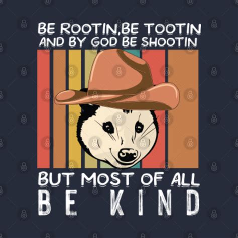 Rootin Tootin Cowboy Advice Poss Possum Opossum Funny Meme