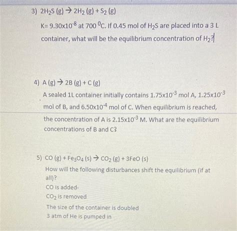 Solved 3 2h2s G → 2h2 G S2 G K 930x108 At 700 °c