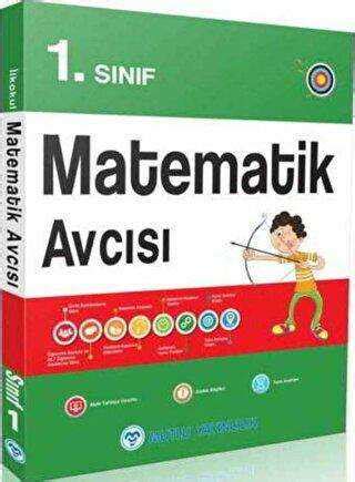 Mutlu Yayıncılık 1 Sınıf Matematik Avcısı Bkmkitap