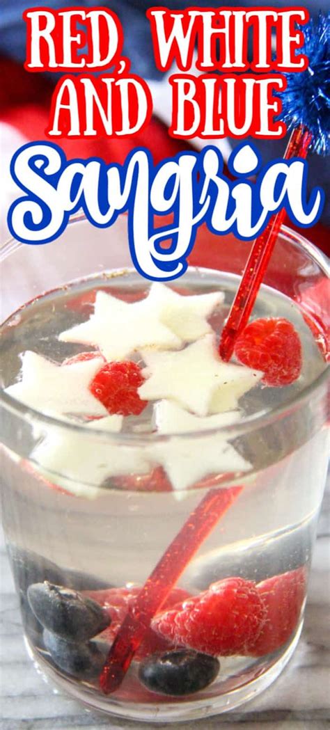 Red White And Blue Sangria 4th Of July Sangria Recipe Recipe