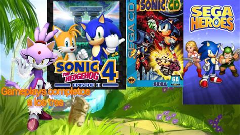 probando Sonic the hedgehog 4 episodio ll Sonic CD y Sega héroes en