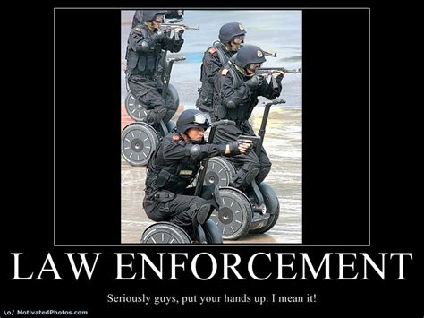 Funny Law Enforcement Quotes Quotesgram