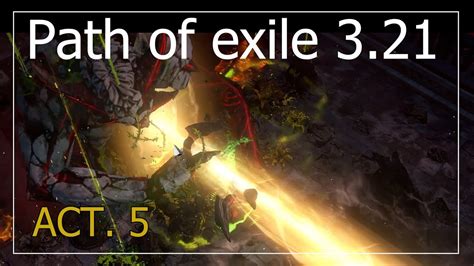 เกม Path of exile 3 21 รวว act 5 สบอส Kitava รางแรก YouTube