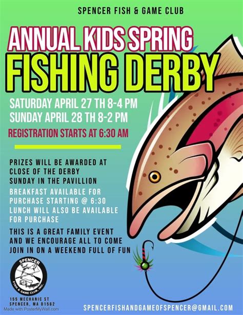 Annual Kids Spring Fishing Derby 155 Mechanic St Spencer Ma 27