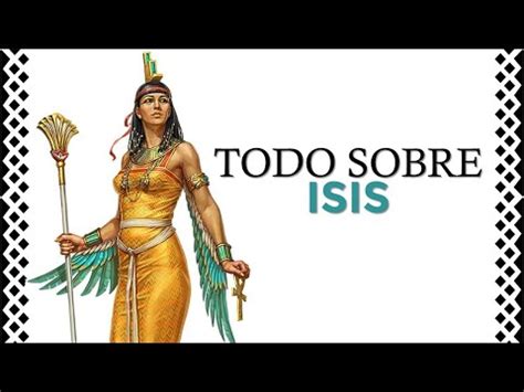 La Diosa Isis Ast Toda Su Vida Y Mitos Youtube