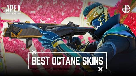 10 Best Octane Skins In Apex Legends Dexerto