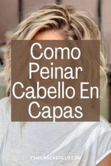 IDEAS PARA PEINAR TU PELO EN CAPAS Medium Layered Hair Layered