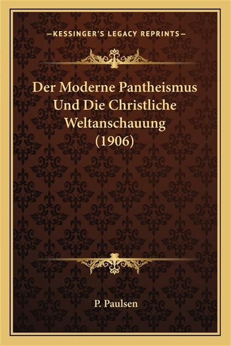 알라딘 Der Moderne Pantheismus Und Christliche Weltanschauung 1906