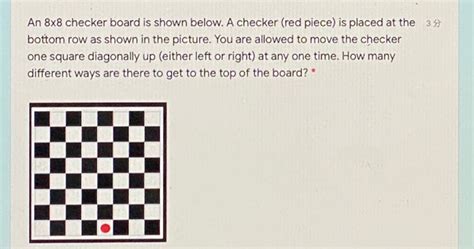 Solved An 8x8 Checker Board Is Shown Below A Checker Red