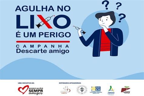 Not Cias Agulha No Lixo Um Perigo Campanha Descarte Amigo