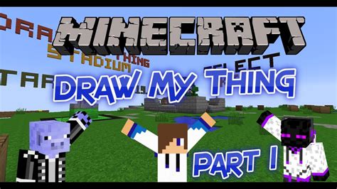 Minecraft Minigames Draw My Thing Part 1 YouTube