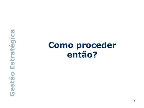 Ppt Gestão Estratégica Em Contexto De Grandes Mudanças Powerpoint