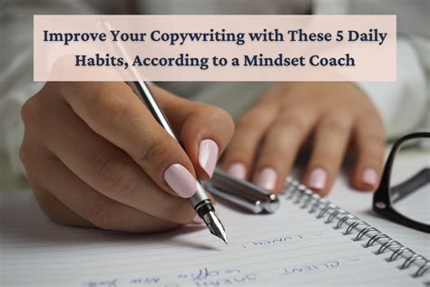 Improve Your Copywriting Skills With 5 Easy Daily Habits