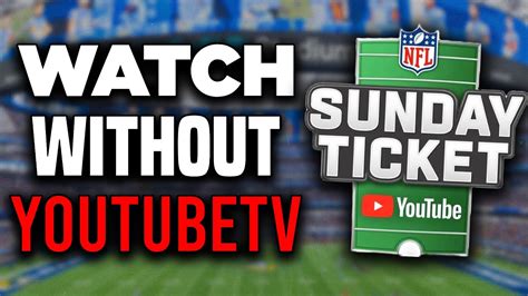 How To Watch NFL Sunday Ticket WITHOUT YouTube TV Full Guide YouTube