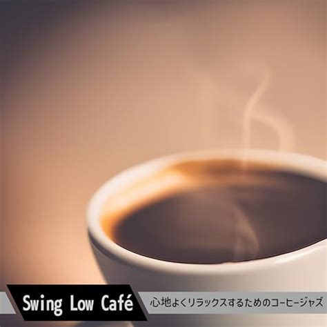 Écouter Taste of Paradise de Swing Low Café sur Amazon Music Unlimited