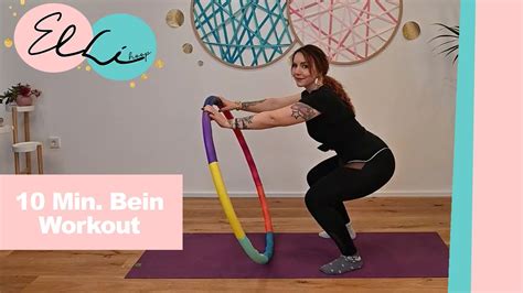 Elli Hoop 10 Minuten Beinworkout Youtube