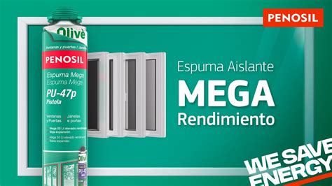 Espuma Mega Penosil Pu P Alto Rendimiento Ventanas Y Puertas Youtube