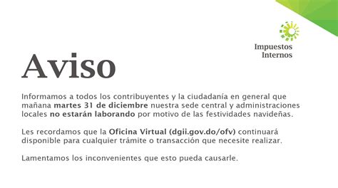 Impuestos Internos On Twitter Avisodgii Mañana Martes 31 De Diciembre Nuestra Sede Central Y