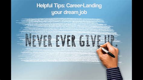 Helpful Tips Career Landing Your Dream Job Youtube